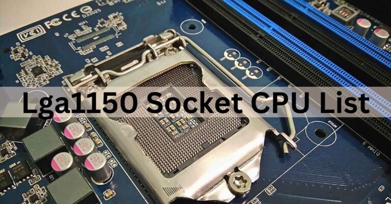 Lga1150 socket cpu list hotsell