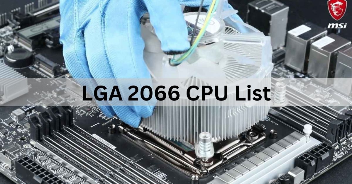 Lga 2066 Cpu List