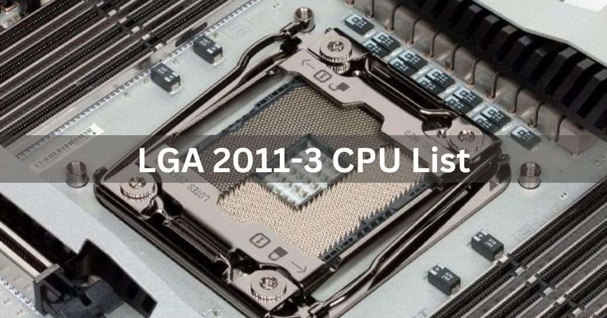 lga 2011-3 cpu list